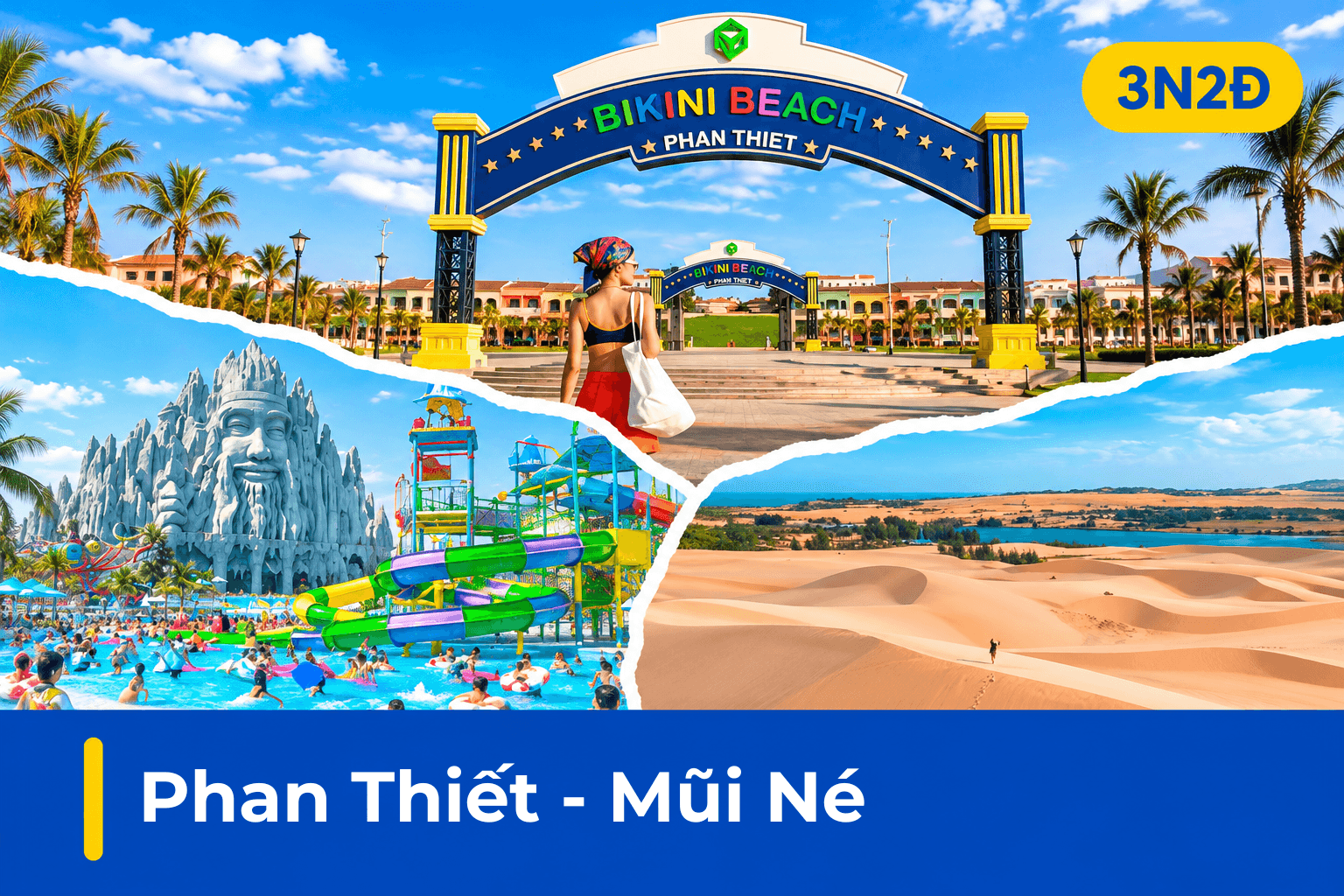 Tour Phan Thiết – Mũi Né 3N2Đ | Bikini Beach, Đồi Cát Bay, Suối Tiên
