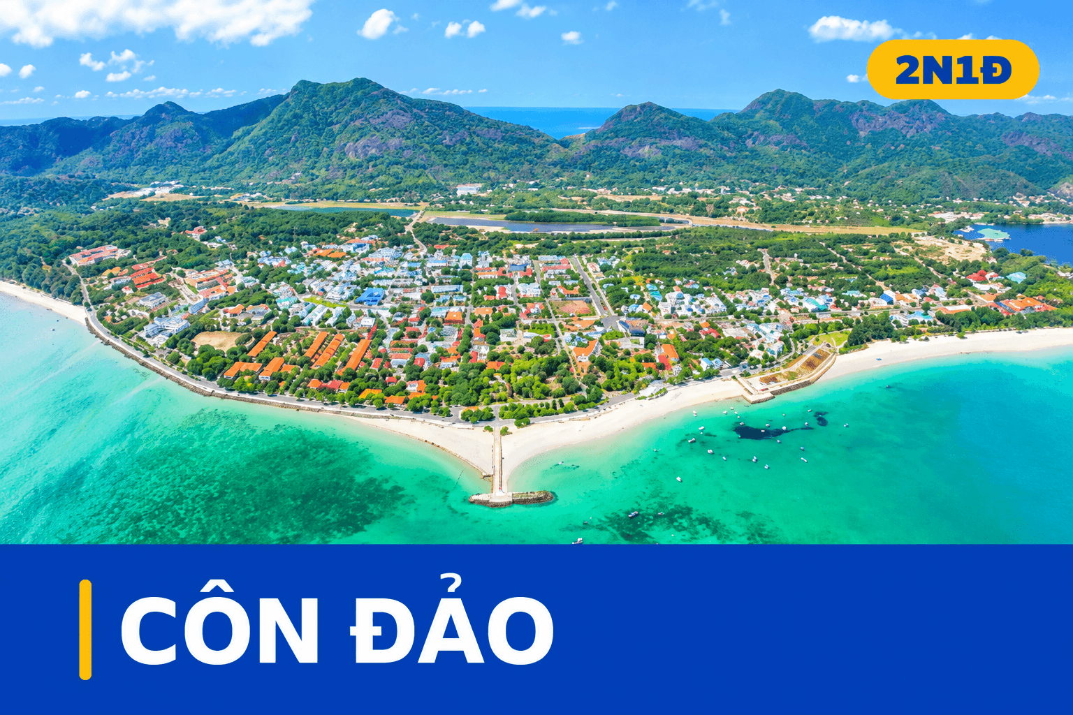 combo CÔN ĐẢO (2N1D) - gồm vmb