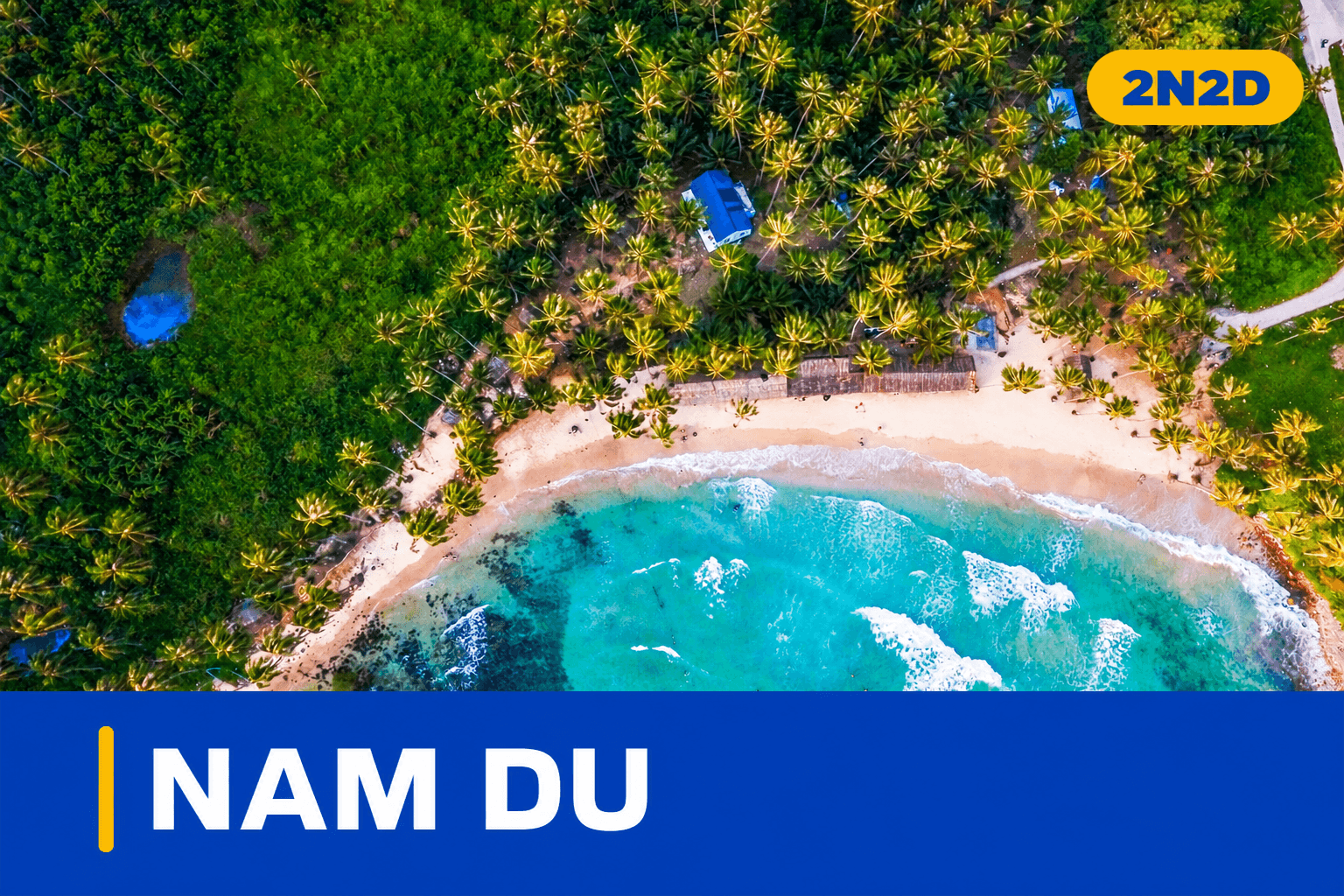 NAM DU 2N2D - VỊNH HẠ LONG PHƯƠNG NAM