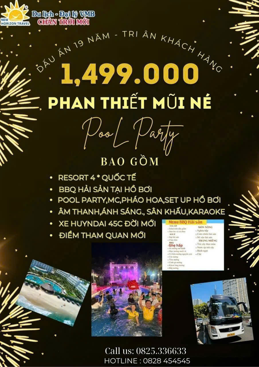 MŨI NÉ - POOL PARTY 2N1D - RESORT 4 SAO 1499K